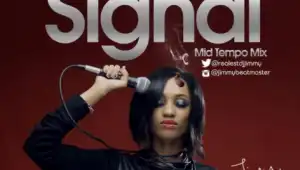 DJ Jimmy - Signal Mid Tempo Mix